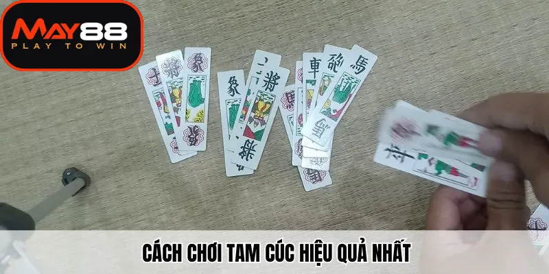 Cách chơi tam cúc hiệu quả nhất