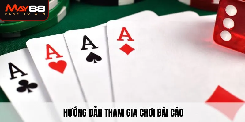 Hướng dẫn tham gia chơi bài cào